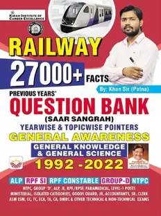 Railway 27000+ Facts Saar Sangrah Yearwise And Topicwise Pointers General Knowledge And General Science 1992 - 2022 TCS PYQs By Khan Sir Patna (English Medium)