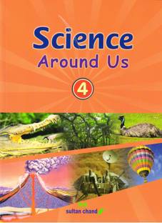 Sultan Chand, Science Around Us Class - 4