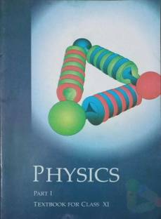 Ncert Physics Class 11 Part 1