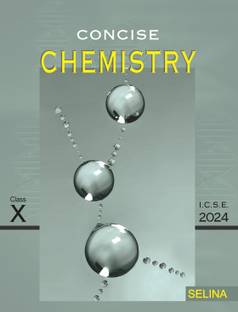 Concise Chemistry Class 10 - 2024
