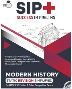 Modern History Success In Prelims (SIP+) Static Revision Simplified Booklet For UPSC 2025 CSE Prelims & Other Competitive Exams