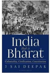 India That Is Bharat - India That Is Bharat: Coloniality, Civilisation, Constitution With 50 Disc (English,Sai Deepak J.)