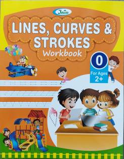 Jain- LINES, CURVES & STROKES WORKBOOK - Lines, Curves And Strokes Book For Kids. To Build Pencil Control, Motor Skills And Cognitive Skills For Little Scholars. Early Learning Book For All Children, Kids, ETC