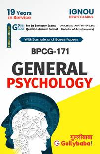 Gullybaba IGNOU Generic Elective (Psychology) (New CBCS) BPCG-171 General Psychology In English Medium With Solved Sample Papers And Important Exam Notes (Paperback, Gullybaba.com Panel)