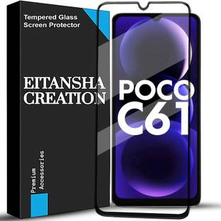 EITANSHA CREATION Edge To Edge Tempered Glass for POCO C61, Poco C61