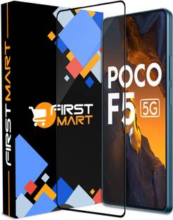 FIRST MART Edge To Edge Tempered Glass for Poco F5 5G, Poco F5, Poco F4 5G