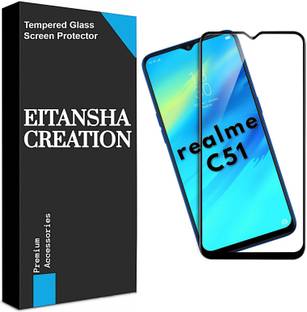 EITANSHA CREATION Edge To Edge Tempered Glass for Realme C51, Realme C53