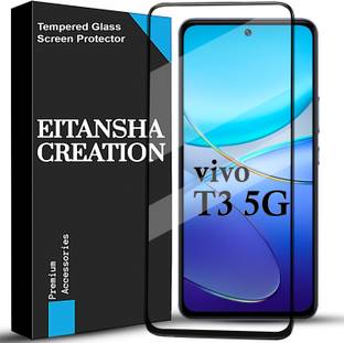 EITANSHA CREATION Edge To Edge Tempered Glass for Vivo T3 5G, Vivo T3