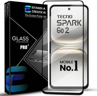 EITANSHA CREATION Edge To Edge Tempered Glass for Tecno SPARK Go 2