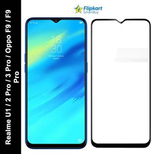 Flipkart SmartBuy Edge To Edge Tempered Glass for Oppo F9, OPPO F9 Pro, Realme 2 Pro, Realme U1, Realme 3 Pro
