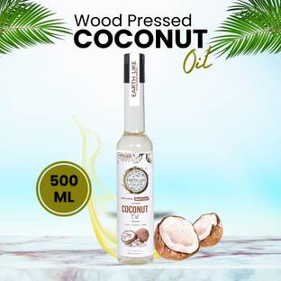 Earth Like Wood Pressed Coconut Oil 500 ml|Cold Pressed from Ghani/Chekku Coconut Oil PET Bottle