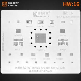 AKT Amaoe HW 16 BGA Reballing Stencil For Huawei Glory 50/50pro Qualcomm Snapdragon 778G/SM7325 Tin Planting Net Steel Mesh MULTIPURPOSE USED Stencil