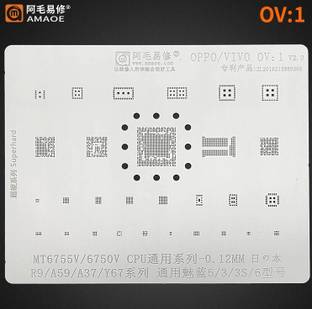 AKT AMAOE OV-1 BGA Reballing Stencil Template For Oppo Vivo R9/ 6750V CPU,R9 ,A59 ,A37,Y67,V5,A5,A3 ,A3S,A6 A59/A37/Y67 MT6755V/MT6750V CPU EMMC POWER Tin Solder Planting Net Stencil