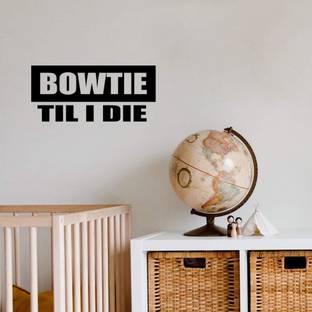 SnappyVinyl 29 cm Bowtie Till I Die Self Adhesive Sticker