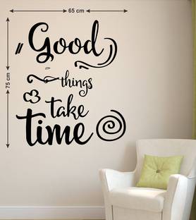 LANSTICK 106.68 cm GOOD THINGS TAKE TIME STICKER Self Adhesive Sticker