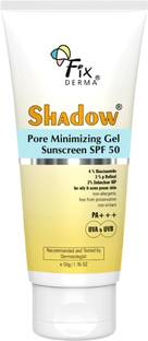 Fixderma Sunscreen - SPF 50 PA+++ Shadow Shadow Pore Minimizing Gel Sunscreen SPF 50 PA+++ with 4% Niacinamide