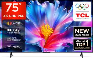 TCL P6L 189 cm (75 inch) Ultra HD (4K) LED Smart Google TV 2026 Edition with MEMC Dolby Vision-Atmos A...