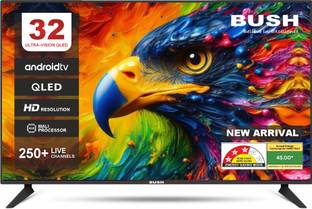 Bush 80 cm (32 inch) QLED HD Ready Smart Android Based TV