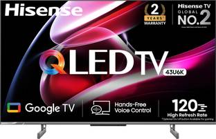Hisense U6K 108 cm (43 inch) QLED Ultra HD (4K) Smart Google TV with Hands Free Voice Control, Vision and Atmos