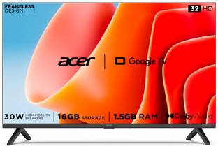 Acer Advanced I Series 80.01 cm (32 inch) HD Ready LED Smart Google TV with 1.5GB RAM, 16GB Storage, 30W Dolby Audio