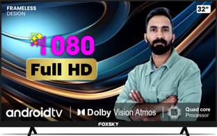 Foxsky 80 cm (32 inch) HD Ready LED Smart Android TV