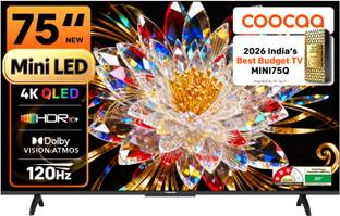 Coocaa MINI75Q 189 cm (75 inch) Ultra HD (4K) Mini LED Smart Google TV 2026 Edition with Dolby Vision ...