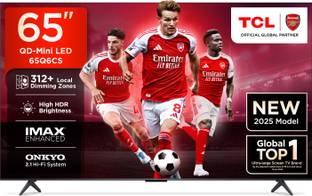 TCL 65Q6CS 164 cm (65 inch) Ultra HD (4K) Mini LED Smart Google TV 2025 Edition with High HDR Brightness | 312+ Dimming Zones | AiPQ Processor | Dolby Vision-Atmos 40 W ONKYO 2.1 Hi-Fi System | IMAX Enhanced