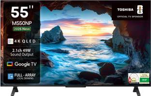 TOSHIBA 139 cm (55 inch) QLED Ultra HD (4K) Smart Google TV with Full Array Local Dimming, 49W Power B...