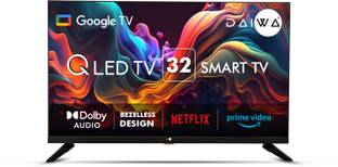 Daiwa 80 cm (32 inch) QLED HD Ready Smart Google TV with Chromecast, Dolby Audio,Kids and Family featu...