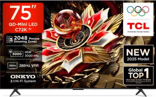 TCL C72K 189 cm (75 inch) Ultra HD (4K) Mini LED Smart Google TV 2025 Edition with Precise Dimming Series Up to 2048 Zones | HDR 3000 nits |rystGlow HVA Panel | AMD Free Sync Premium Pro | 60 W ONKYO 2.0 CH Hi-Fi System IMAX Enhanced,| Airplay 2