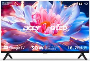 Add to Compare Acer V Series 80 cm (32 inch) QLED HD Ready Smart Google TV 3.926 Ratings & 3 Reviews Operating System: Google TV HD Ready 1366 x 768 Pixels 2 Years Comprehensive Warranty from the Date of Purchase ₹13,999 ₹23,999 41% off Free delivery by Today Upto ₹11,000 Off on Exchange Bank Offer