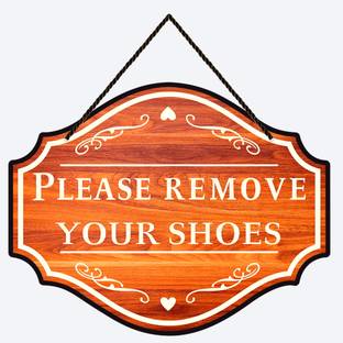 Home Delight Please Remove Your Shoes Wooden Wall Hanging for Home Door Decor Item, Gift Item