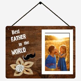 Phirki Studio Best Father In the World,Wooden Wall Hanging PhotoFrame For Home Decor|Gift Item