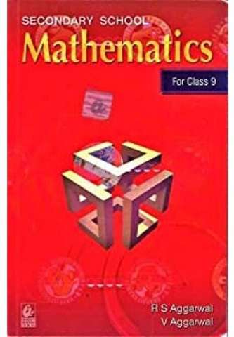 R.S. Aggarwal Senior Secondary School Mathematics For Class 9th (2025 ...