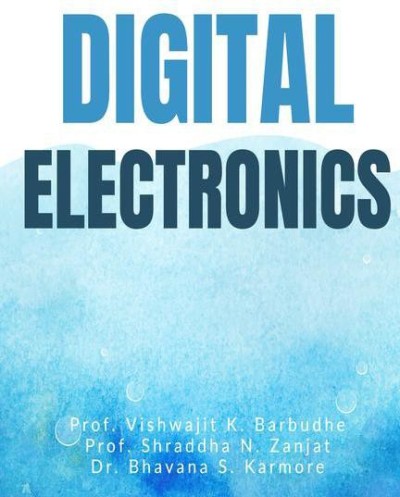 DIGITAL ELECTRONICS By James Bignell & Robert Donovan - Hardcover