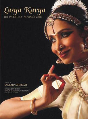 Lasya Kavya The World Of Alarmel Valli