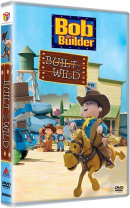 Bob The Builder: Built To Be Wild