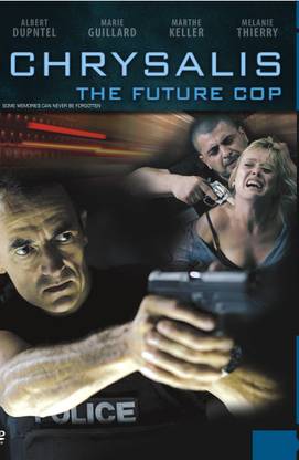 Chrysalis The Future Cop
