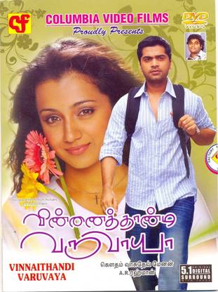 Vinnaithandi Varuvaya