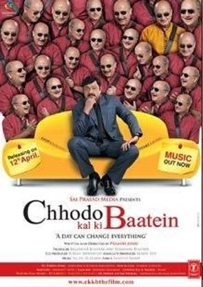 Chhodo Kal Ki Baatein