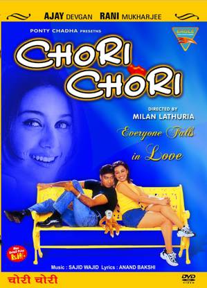 Chori Chori ( New )