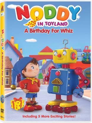 Noddy In Toyland A Birthday For Whiz