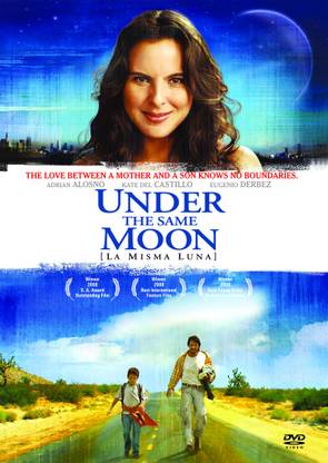 Under The Same Moon (La Misma Luna)