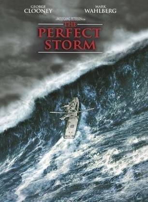 The Perfect Storm