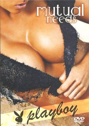 Playboy - Mutual Needs