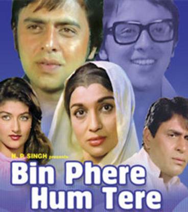 Bin Phere Hum Tere