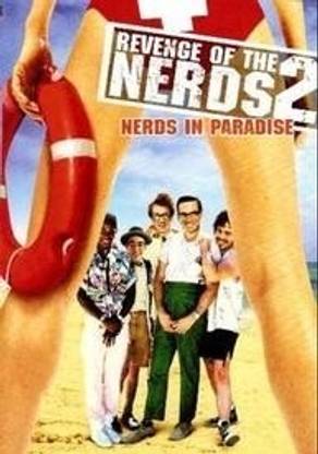 Revenge Of The Nerds II: Nerds In Paradise