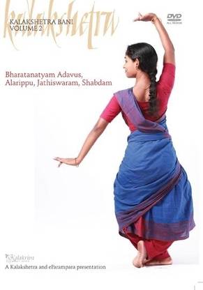 Kalakshetra Bani Vol. 2 - Adavus, Alarippu, Jathiswaram, Shabdam