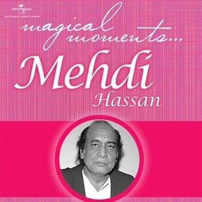 Magical Moments - Mehdi Hassan