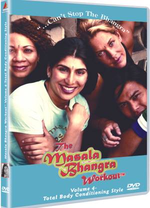The Masala Bhangra Workout : Volume 4-Total Body Conditioning Style